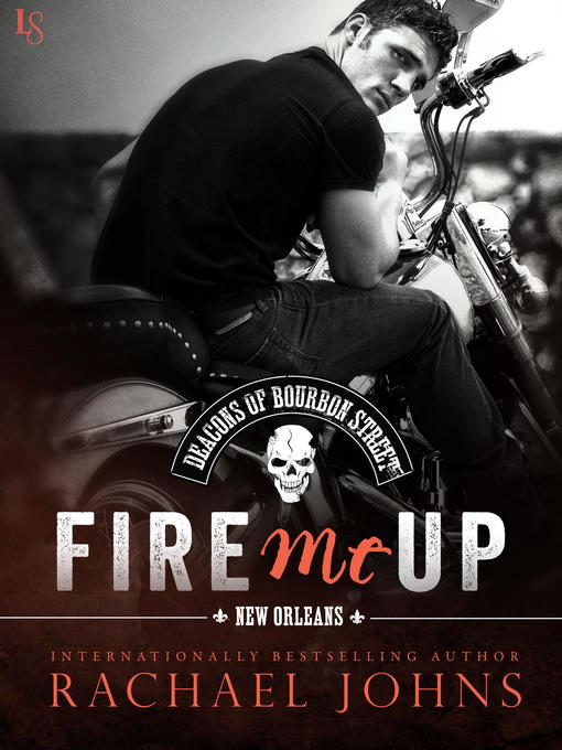 Title details for Fire Me Up by Rachael Johns - Available
